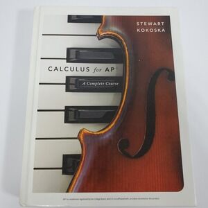 Calculus for AP A Complete‎ Course by Stephen Kokoska & James Stewart Hardcover